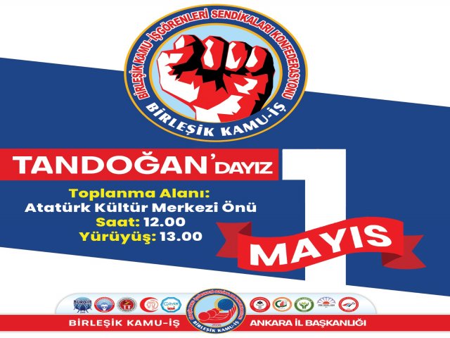 1 Mayıs Emek ve Dayanışma Günü 